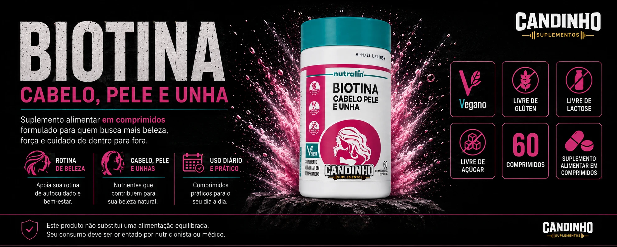 Destaque de Biotina Cabelo, Pele e Unhas Nutralin - 60 Cápsulas